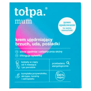 TOŁPA Mum Krem Ujędrniający Brzuch, Uda, Pośladki - 250 ml