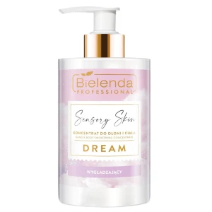 BIELENDA PROFESSIONAL Sensory Skin wygładzający koncentrat do dłoni i ciała Dream - 300ml