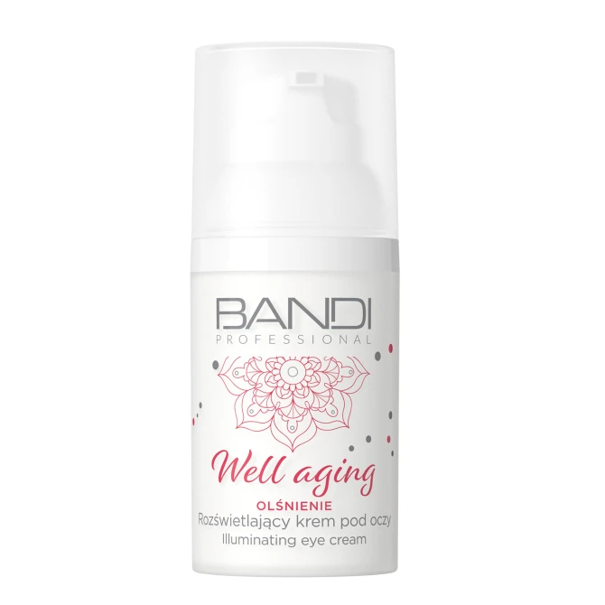 BANDI PROFESSIONAL Well Aging Rozświetlający krem pod oczy - 30ml