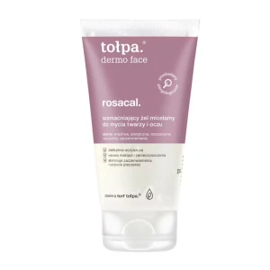 TOŁPA DERMO FACE ROSACAL Wzmacniający żel micelarny do mycia twarzy i oczu - 150 ml
