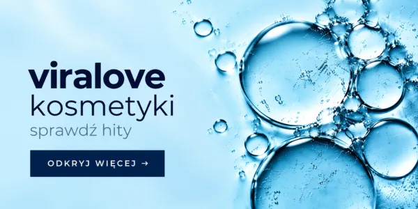 Viralove kosmetyki – sprawdź hity