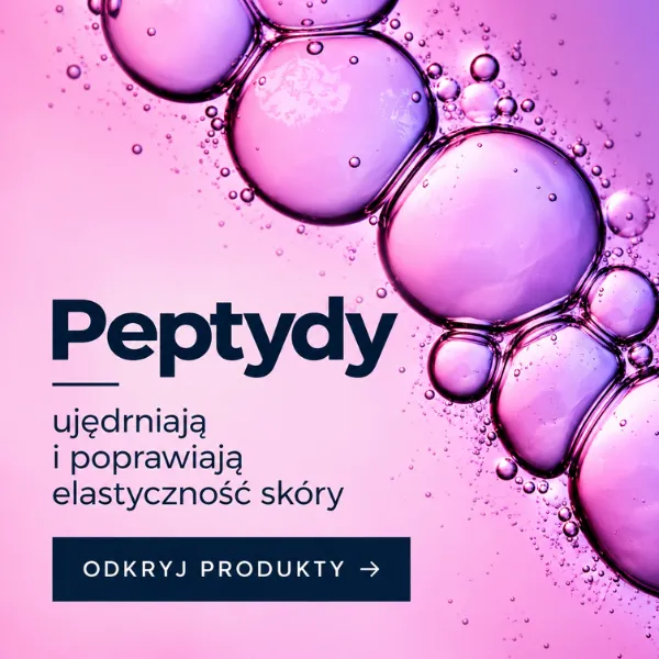 Peptydy – ujędrniają i poprawiają elastyczność