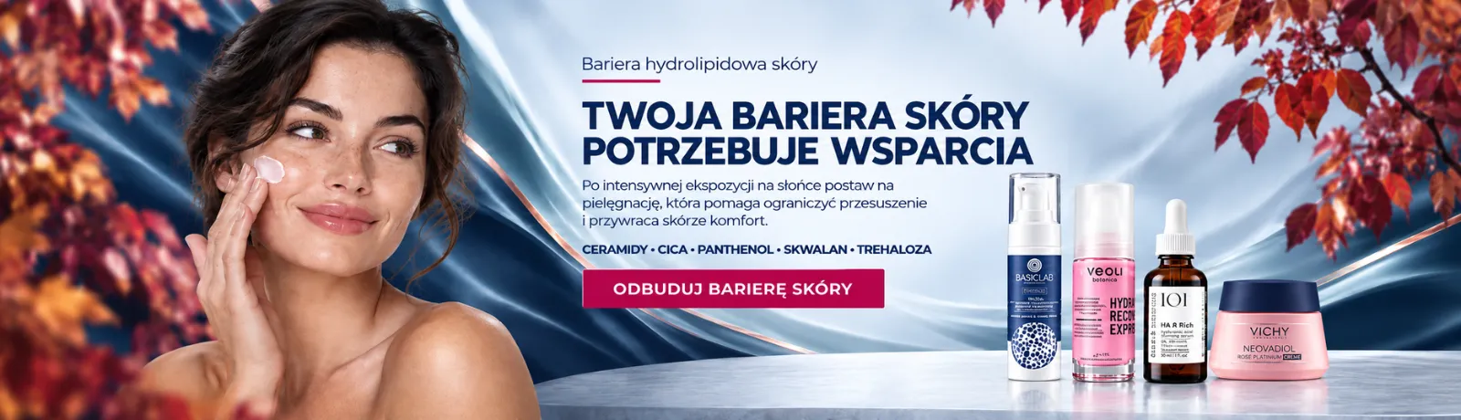 Barrier repair — odbudowa bariery skóry